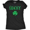 Womens Funny T Shirts Sarcastic Lucky Clover Matching St Patricks Day Graphic Novelty Tee for Ladies