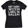 Womens Not Every Witch Lives in Salem T Shirt Funny Halloween Tee for Ladies(Black)