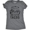 Womens Tell Me Im Pretty and Buy Me Tacos T Shirt Funny Tee(Dark Heather Grey)