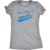 Womens Youre Killing Me Smalls T Shirt Funny Baseball Shirt Cool Novelty Tees(Light Heather Grey)