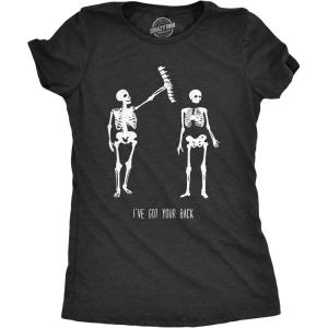 Funny Skeleton T Shirts for Women – Humerus Tees with Bone Tingling Jokes for Ladies(Heather Black – Got Your Back)
