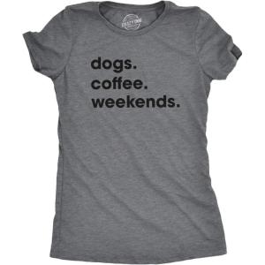 Womens Dogs Coffee Weekend T Shirt Dog Mom Funny Caffeine Addicted Tee(Dark Heather Grey)