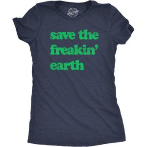 Womens Earth Day T Shirt Funny Awesome Environmental Nature Recycling Tee for Ladies(Heather Navy – Freakin Earth)