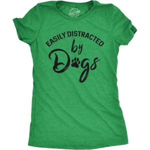 Womens Easily Distracted by Dogs T Shirt Funny Graphic Dog Mom Lover(Heather Green)