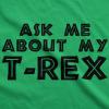 Youth Ask Me About My Trex T Shirt Funny Cool Dinosaur Flip Graphic Print Kids(Green)