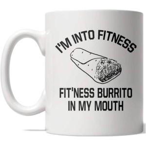Crazy Dog T-Shirts Fitness Burrito Mug Funny Fitness Cinco De Mayo Coffee Cup – 11oz