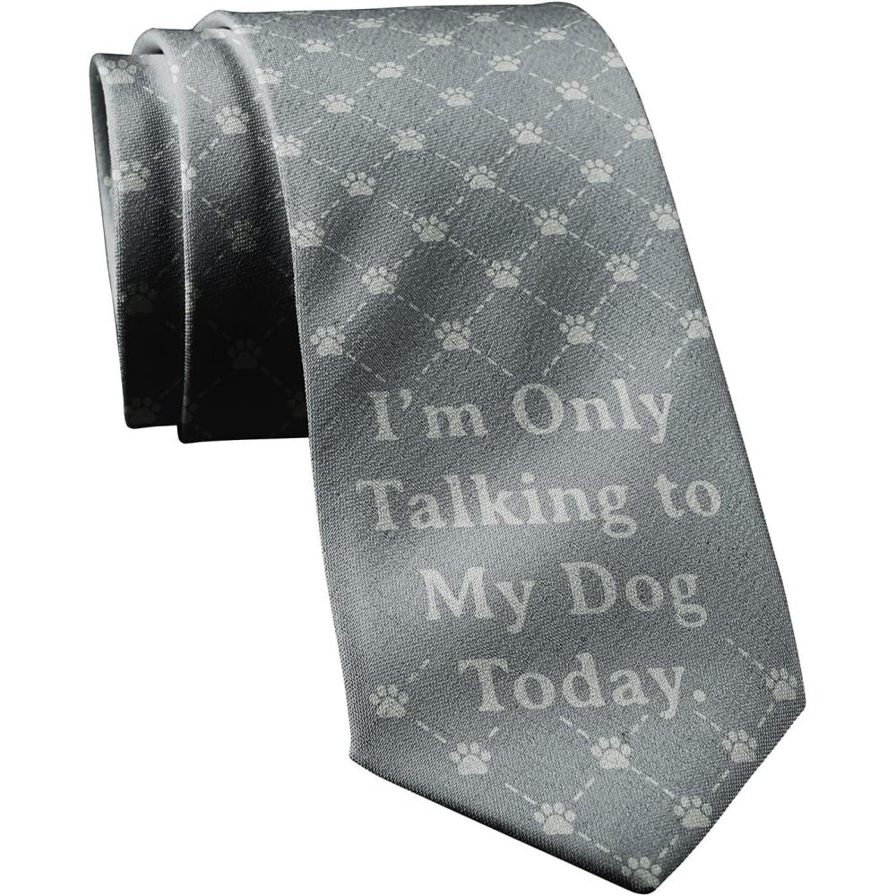 imageFunny Tie for Men  I Am Only Talking to My Dog Today Necktie  Novelty Animal Print Gag Gift for Pet Lovers  Humorous Office Menswear Fun Ties