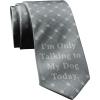 Funny Tie for Men – I Am Only Talking to My Dog Today Necktie – Novelty Animal Print Gag Gift for Pet Lovers – Humorous Office Menswear Fun Ties