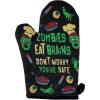 Zombies Eat Brains Don’t Worry You’re Safe Oven Mitt Funy Halloween Undead Sarcastic Kitchen Glove Funny Graphic Kitchenwear Halloween Cool Zombie Black Oven Mitt(Oven Mitt)