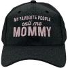 Black - My Favorite People Call Me Mommy