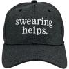 Swearing Helps Funny Hat – Sarcastic Embroidered Dad Cap, Adjustable Baseball Snapback, Novelty Gift for Men – Black – Standard