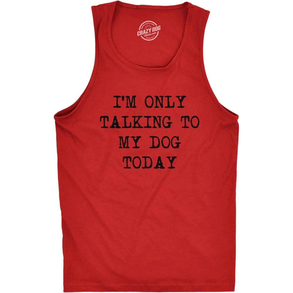 imageMens Fitness Tank Im Only Talking to My Dog Today Tanktop Funny Pet Puppy Lover ShirtRed