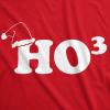 Ho to The Third Ugly Funny Christmas T Shirt Hohoho Holiday Xmas Graphic Tees(Red)