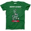 Mens Meowy Christmas Funny Cat Dad Ugly Sweater T Shirt Adult Humor Sarcastic(Green)