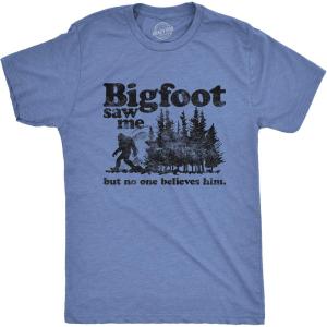 Mens Bigfoot Saw Me But No One Believes Him T Shirt Funny Sasquatch Graphic Novelty Tee(Light Heather Blue)