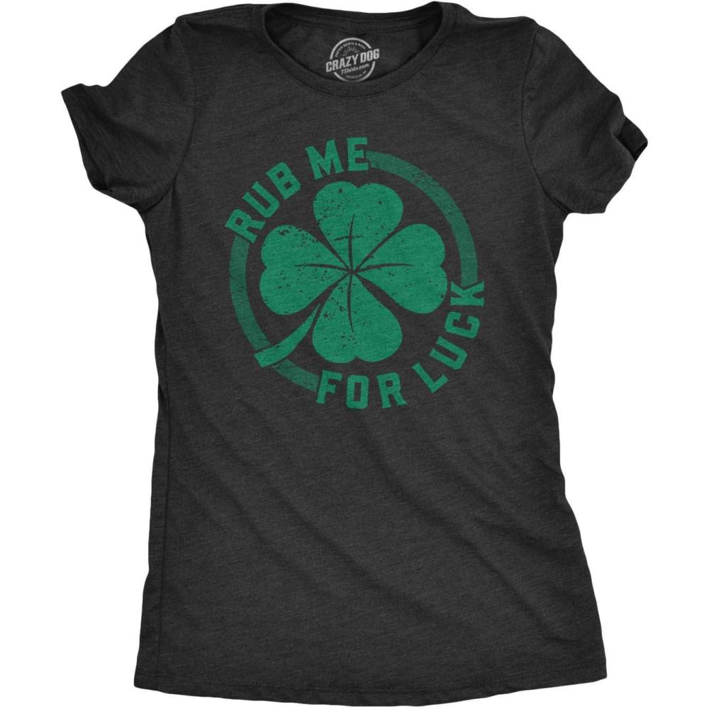 imageWomens Rub Me for Luck T Shirt Funny Saint Patricks Day Shamrock St Patty TeeHeather Black