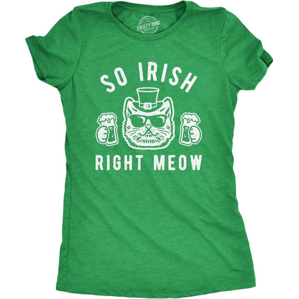 imageWomens so Irish Right Meow T Shirt Funny St Patricks Day Cat Lover Graphic Novelty TeeHeather Green