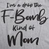 Funny Mom Shirts for Cool Moms with Hustle Sarcastic Mothers Day Tees with Funny Sayings(Light Heather Grey – F-bomb Mom)
