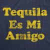 Mens Tequila ES Mi Amigo T Shirt Funny Drinking Friend Humor Tee(Heather Navy)