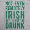 Womens Not Even Remotely Irish But Im Drunk T Shirt St Funny Saint Patricks Day(Light Heather Grey – Remotely Irish)