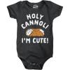 Crazy Dog T-Shirts Holy Cannoli Im Cute Baby Bodysuit Funny Sarcastic Food Graphic Novelty Jumper For Infants