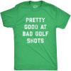 Mens Pretty Good at Bad Golf Shots T Shirt Funny Sarcastic Golfing Gift Graphic Novelty Tee(Heather Green)