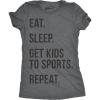 Womens Eat Sleep Get Kids to Sports Repeat T Shirt Funny Gift for Mom Sarcastic(Dark Heather Grey)