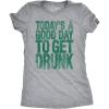 Womens Good Day to Get Drunk Funny Drinking Saint St Patricks Day Lucky T Shirt(Light Heather Grey – Good Day)