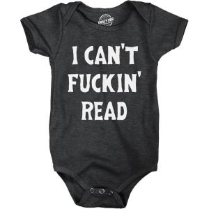 Crazy Dog T-Shirts I Cant F*ckin Read Baby Bodysuit Funny Sarcastic Baby Joke Novelty Jumper for Infants