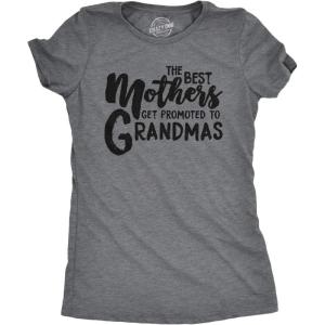 Crazy Dog Womens The Best Mothers Get Promoted to Grandmas T Shirt Cute Mothers Day Tee(Dark Heather Grey)