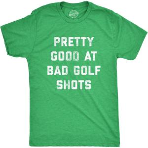 Mens Pretty Good at Bad Golf Shots T Shirt Funny Sarcastic Golfing Gift Graphic Novelty Tee(Heather Green)