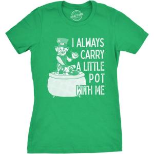 Womens I Always Carry A Little Pot with Me T Shirt Funny Saint Patricks Day Tee(Green)
