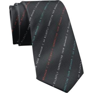 Crazy Dog T-Shirts Funny Tie for Men – I Am Silently Correcting Your Grammar Necktie – Novelty Gift for Teachers Professors Writers and Language Enthusiasts