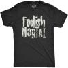 Mens Foolish Mortal T Shirt Funny Spooky Glow in The Dark Halloween Tee(Heather Black)
