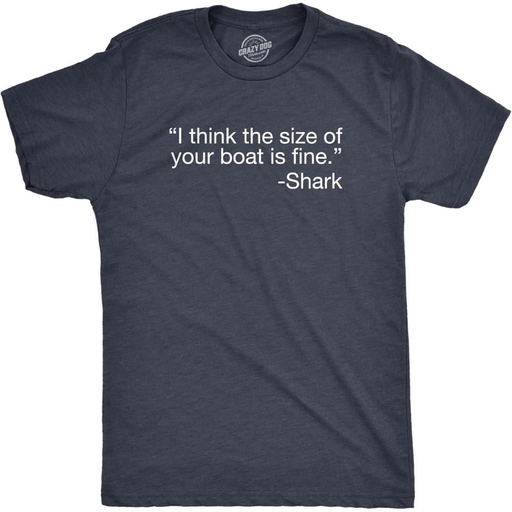 imageMens I Think The Size of Your Boat is Fine T Shirt Funny Shark Attack Quote Joke Tee for GuysHeather Navy Boat
