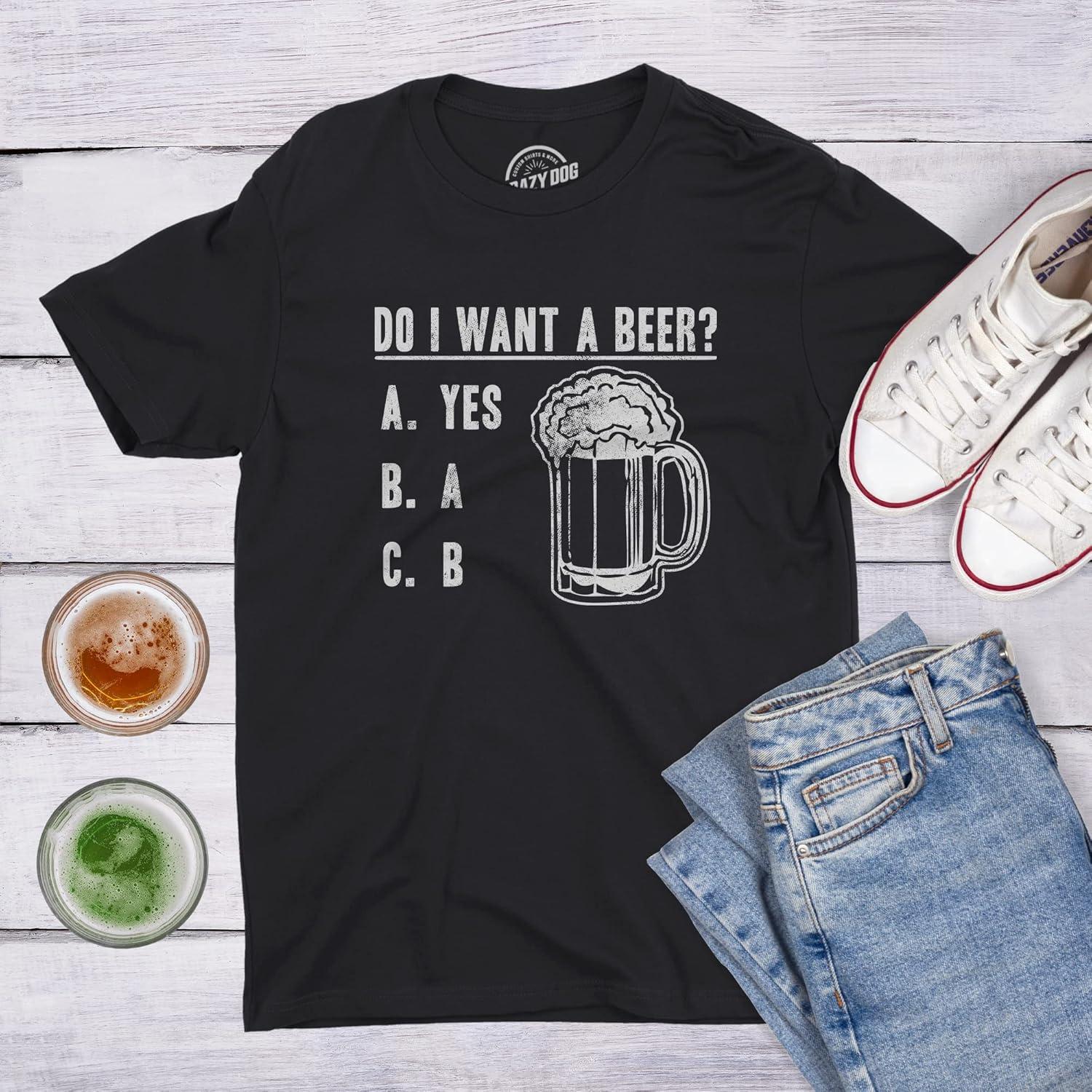 imageMens Do I Want A Beer T Shirt Funny Graphic Drinking TeeHeather Black Want Beer