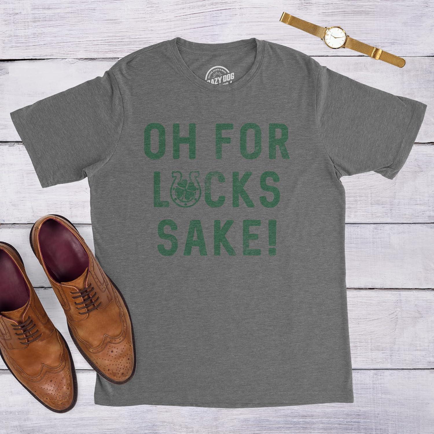 imageMens Oh for Lucks Sake T Shirt Funny Shamrock Clover Tee Cool Saint Patricks DayHeather Green