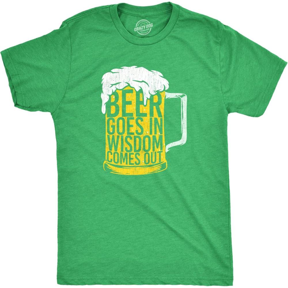 imageMens T Shirts Beer Goes in Wisdon Comes Out St Patricks Day Drinking Tee for MenHeather Green Wisdom