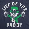 Funny Saint Patricks Day T Shirts for Men Party Shirts for St Pats Funny Drinking Tees(Heather Navy – Life of the Paddy)