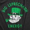 Mens Saint Patricks T Shirts Funny Party Tees for Guys Great Parade Shirts(Heather Black – Big Lep Energy)