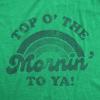 Womens Funny St Patricks Day T Shirts for Women Tees for Saint Patricks Day(Heather Green – Top O Mornin)