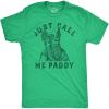 Funny Saint Patricks Day T Shirts for Men Party Shirts for St Pats Funny Drinking Tees(Heather Green – Just Call Me Paddy)