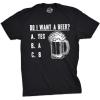 Mens Do I Want A Beer T Shirt Funny Graphic Drinking Tee(Heather Black – Want Beer)