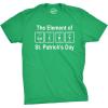 Mens The Element of Saint Patricks Day T Shirt Funny Lucky Pattys Tee Cool Irish(Green)