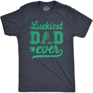 Luckiest Dad Ever St Patricks Day Shirt – Funny Irish Mens Shamrock Tee Gift for Dads(Heather Navy – Luckiest)