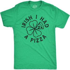 Mens Irish I Had A Pizza T Shirt Funny St Paddys Day Partying Drunk Food Joke Tee for Guys(Heather Green – Irish I Had a Pizza)