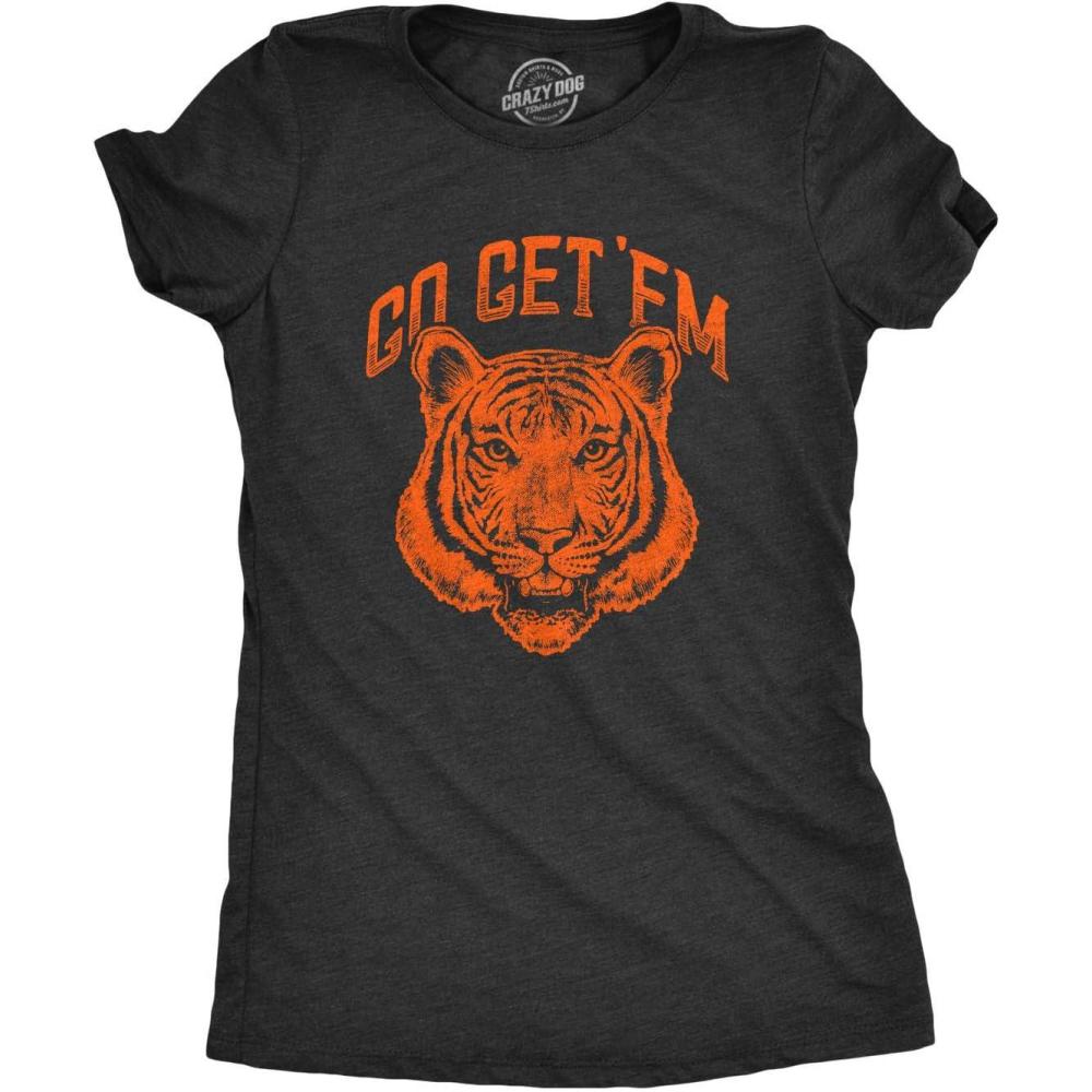 imageWomens Go Get Em Tiger T Shirt Funny Motivational Big Cat TeeHeather Black