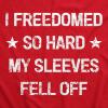 Womens Fitness Tank I Freedomed So Hard My Sleeves Fell Off Tank Funny 4th of July Sleeveless(Red)