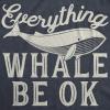 Womens Funny Beach Shirts Relaxing Ocean Tees for Women Cute Graphic Tees for Summer(Heather Navy – Whale Be Ok)