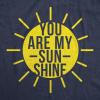 Womens You are My Sunshine T Shirt Funny Summer Tee Cute Adorable Graphic Tee(Heather Navy – Sunshine)